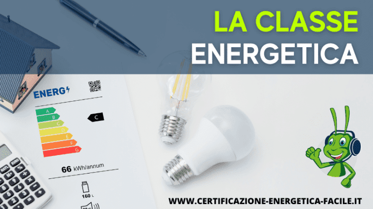 Classe Energetica Di Un Edificio | Certificazione-Energetica-Facile.it